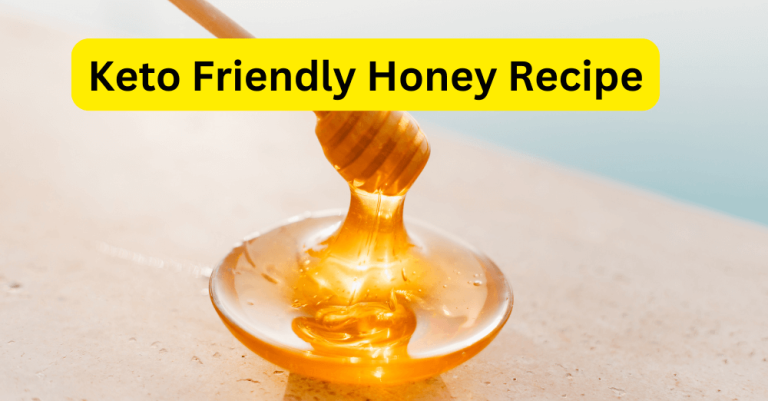 keto honey recipe